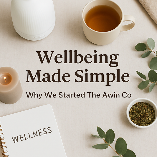 “Wellbeing Made Simple: Why We Started The Awin Co”